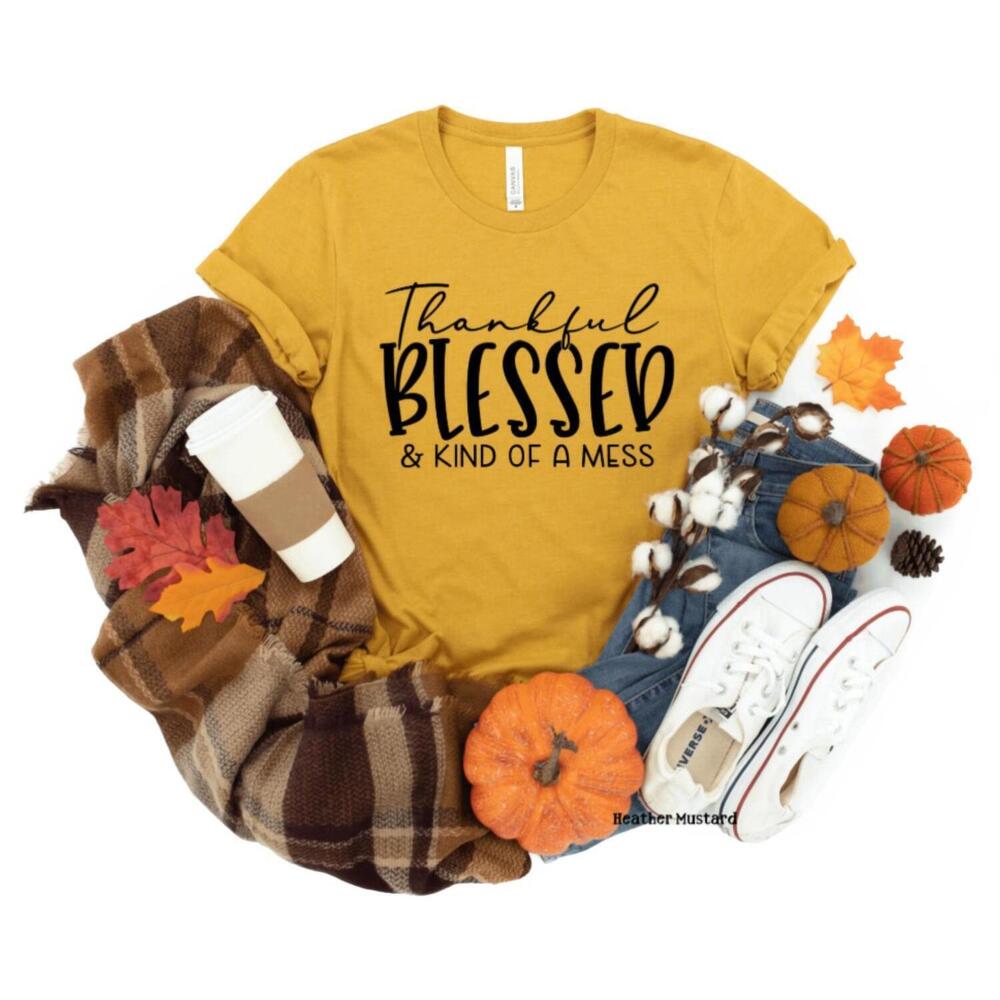 NEW WHITE LABEL thankful blessed, kind of a mess tee in mustard